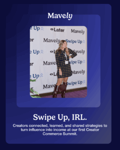Mavely Unboxed: First Swipe Up event