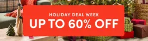Wayfair Holiday Deal Week - through Oct. 6, 2025