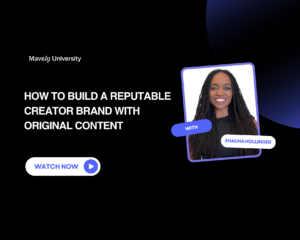 How to build a creator brand - Mavely University