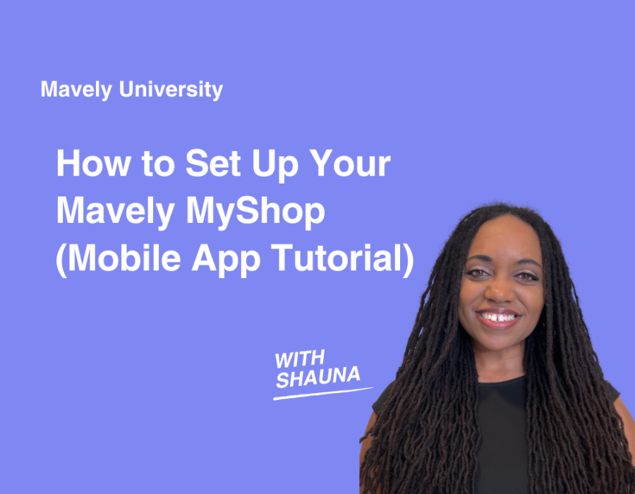 How to set up your Mavely MyShop