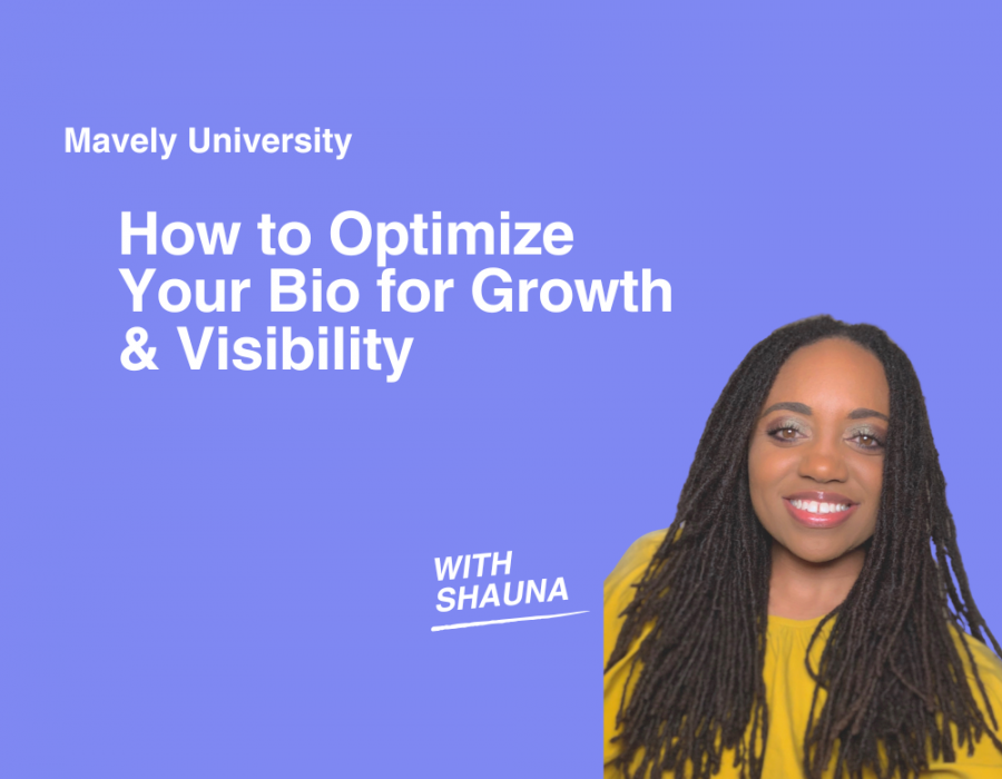 Mavely University: How to Optimize Your Bio